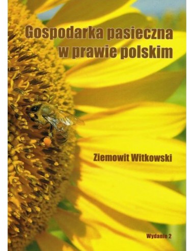 Książka – "Gospodarka pasieczna w prawie polskim" – Z. Witkowski