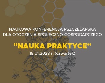 Konferencja Pszczelarska w Lublinie już niebawem!